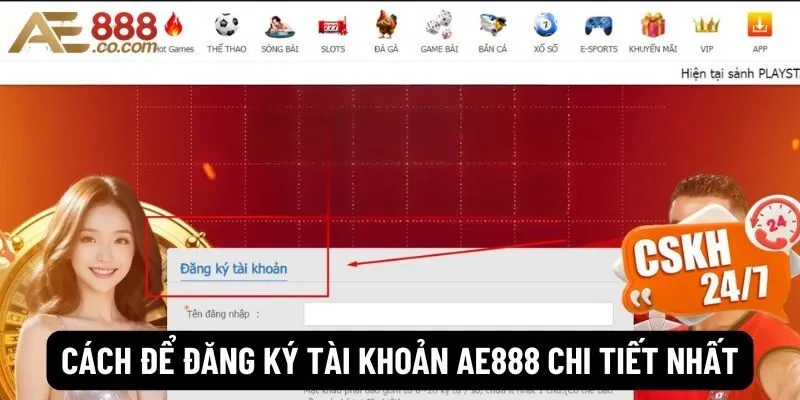 Cách để đăng ký tài khoản Ae888 chi tiết nhất 